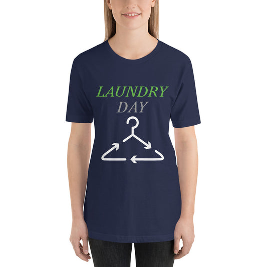 Laundry Day Unisex t-shirt