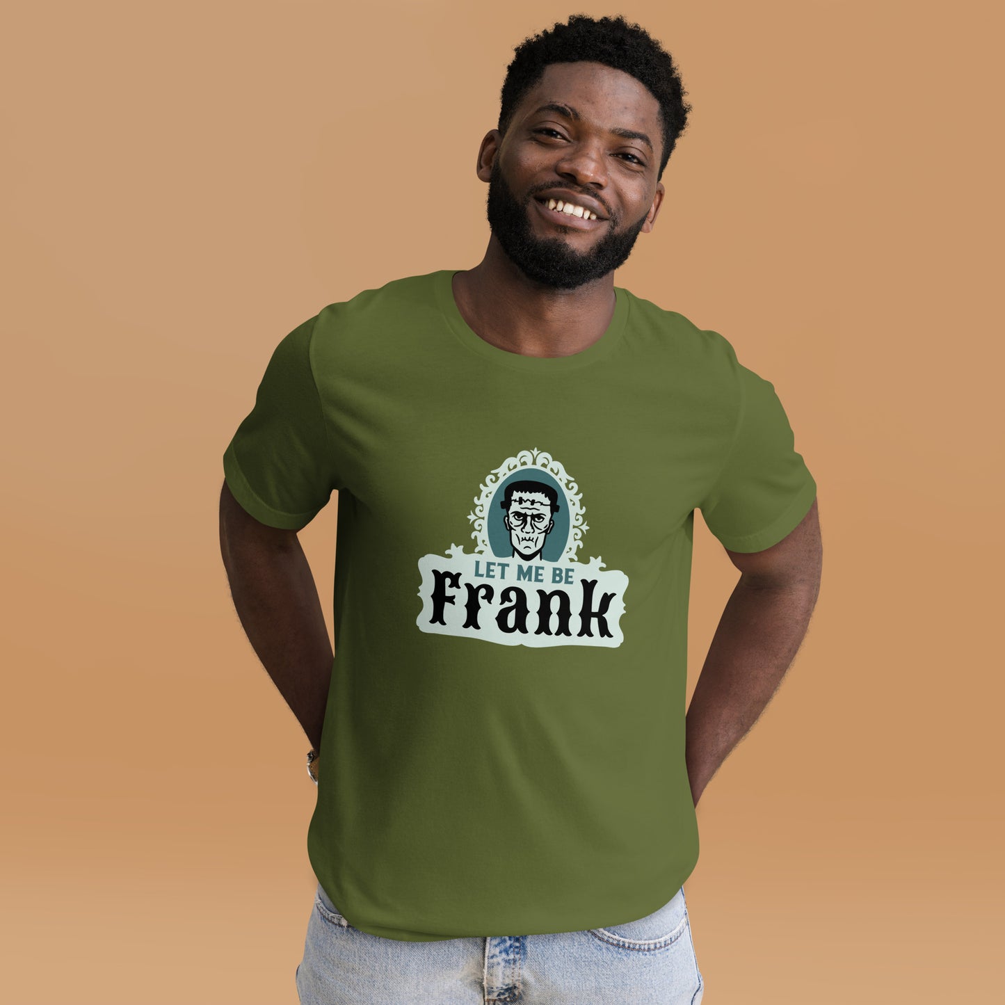 Let Me Be Frank Unisex t-shirt