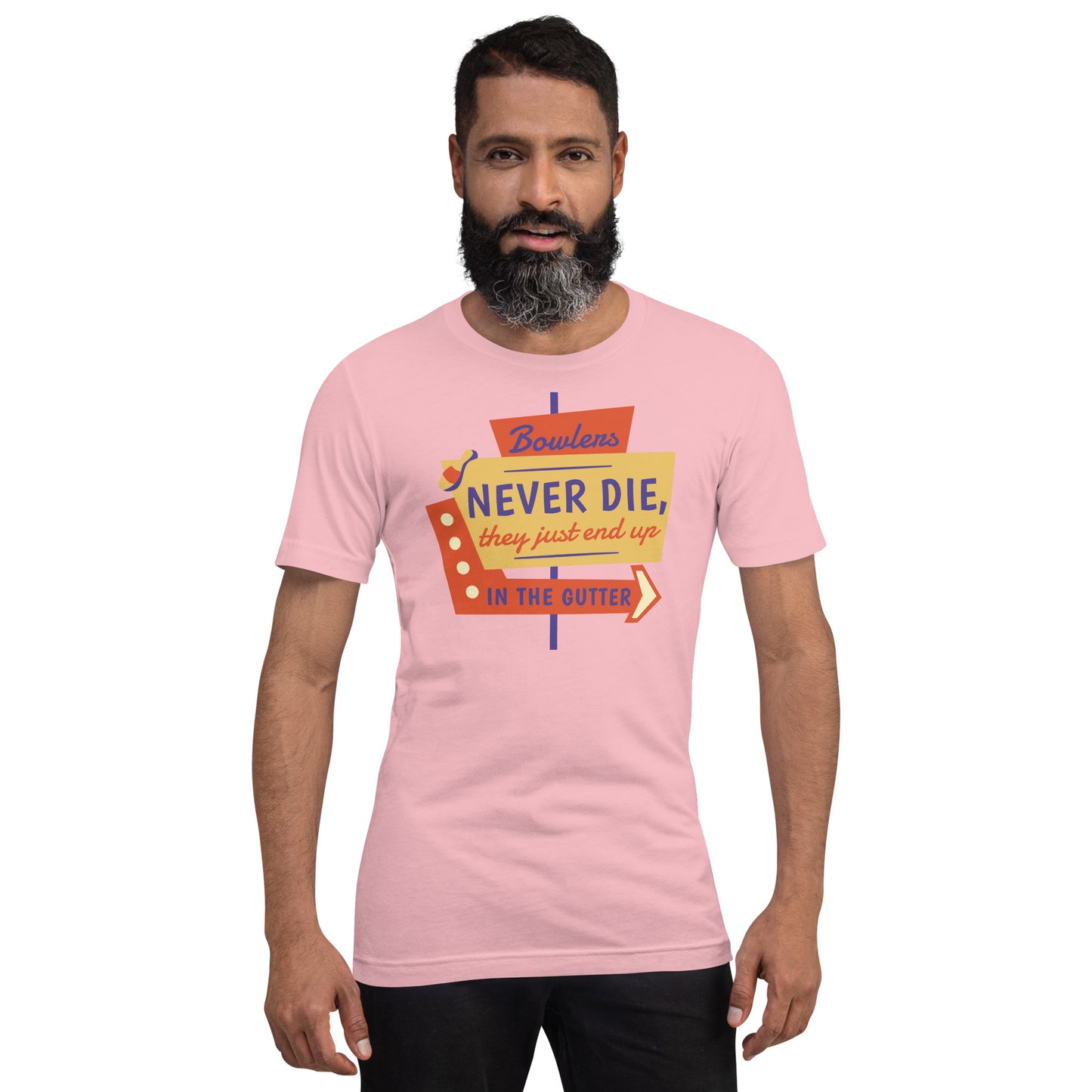 Bowlers Never Die Unisex t-shirt