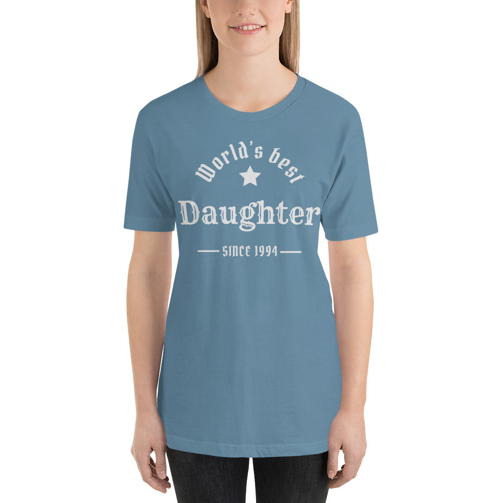 World's Best Daughter Since (Customizable Year) Unisex t-shirt