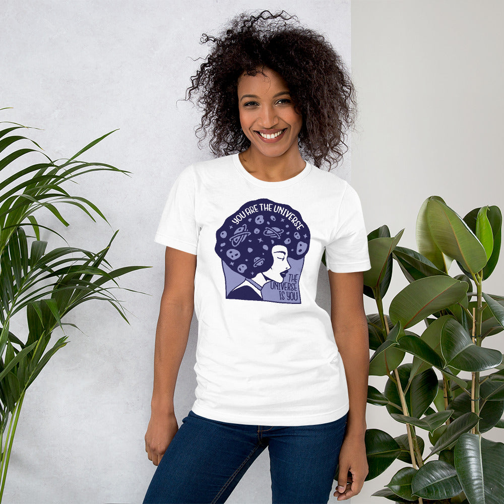 You are the Universe the Universe is You Unisex t-shirt