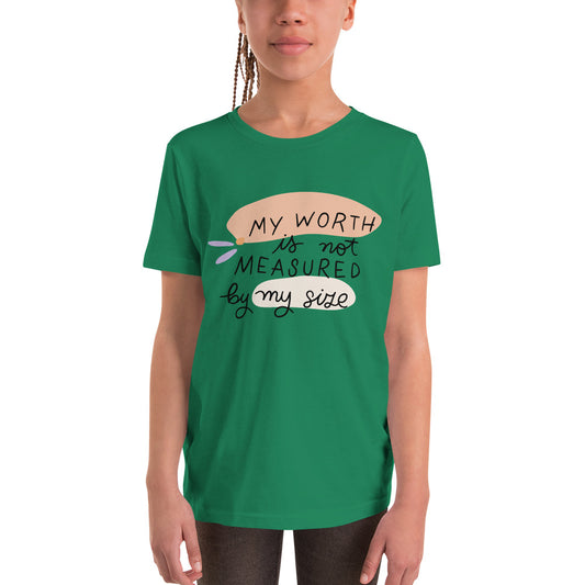 My worth is not Measured by my Size Youth Short Sleeve T-Shirt